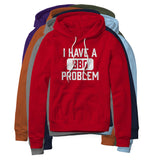 I Have A BBQ Problem, Fleece Hoodie
