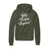 Not Today Vegan!, Fleece Hoodie